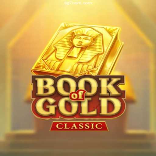 Exploring BookOfGoldClassic: Your Gateway to Ancient Treasures