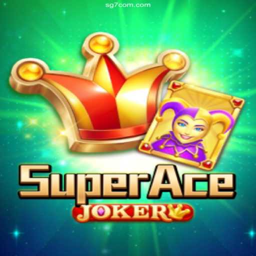 Unveiling the Exciting World of SuperAceJoker